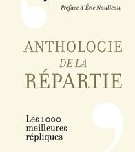 Livres à téléchargement gratuit pour ipad Anthologie de la répartie  - Les 1 000 mielleures répliques par Julien Colliat