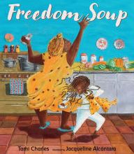 [PDF] Freedom Soup by Tami Charles, Jacqueline Alcantara