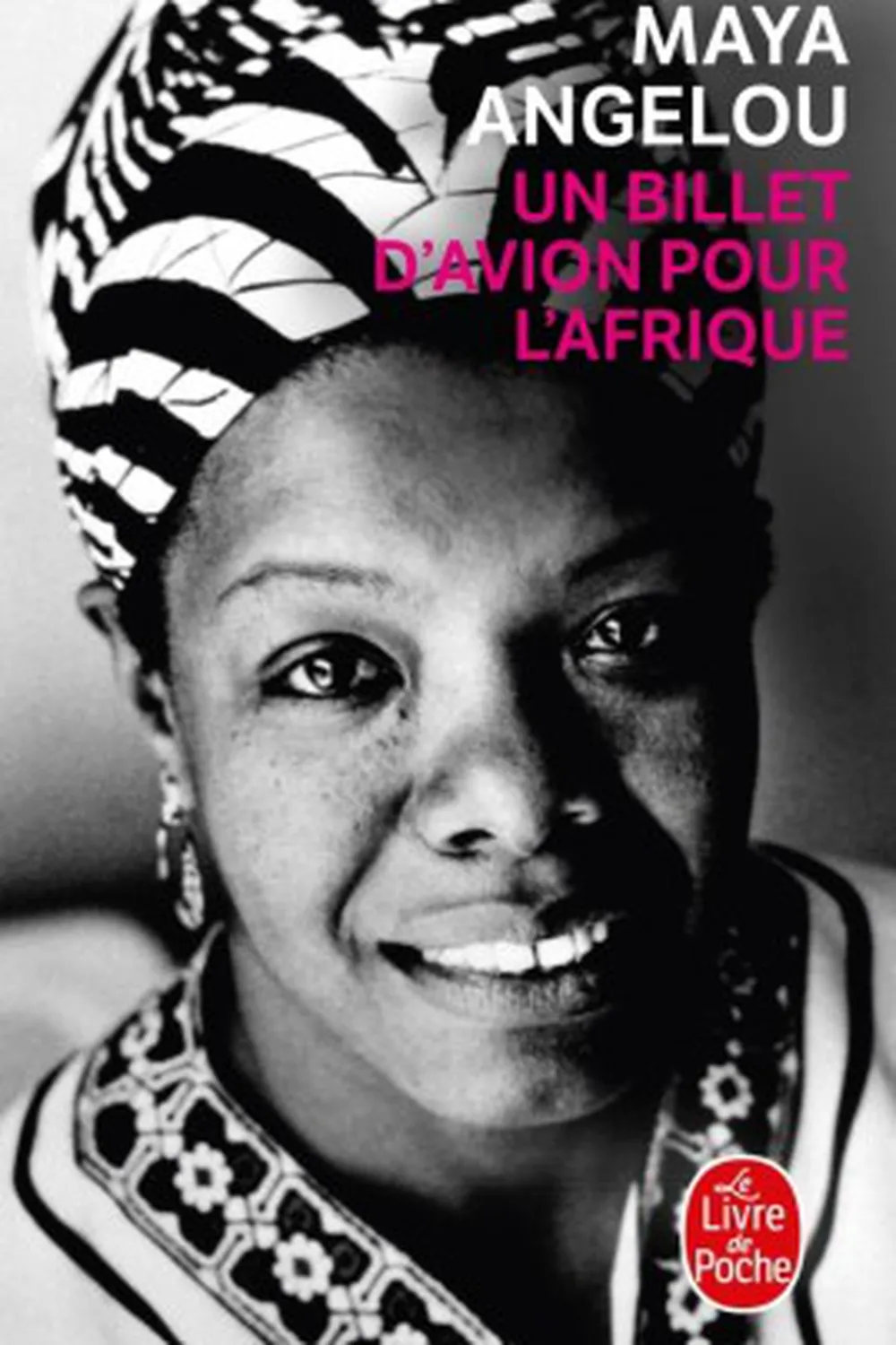 Un billet d’avion pour l’Afrique ≡ Maya Angelou
