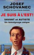 Josef Schovanec, Je suis à l'est !, Pocket