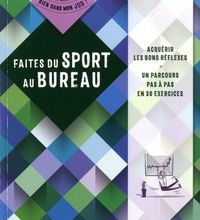 Online Read Ebook Faites du sport au bureau !
