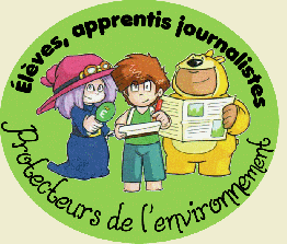 Elèves, apprentis journalistes, protecteurs de l'environnement