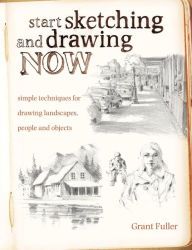 Ebook downloads free for kindle Start Sketching & Drawing Now: Simple techniques for drawing landscapes, people and objects