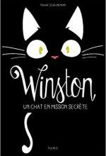 Winston tome 1- Un chat en mission secrète
