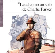 [Kindle] LETAL COMO UN SOLO DE CHARLIE PARKER descargar gratis