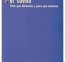 Descargar los libros de google al archivo pdf QUE ES EL SUEÑO: PARA QUE DORMIMOS Y PARA QUE SOÑAMOS