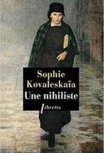 Sophie Kovalevskaïa, Une nihiliste, Libretto