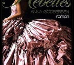 Rebelles, d'Anna Godbersen