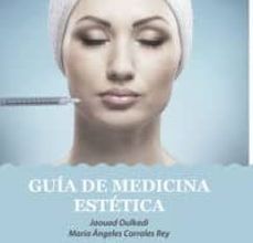 [ePub] GUIA DE MEDICINA ESTETICA descargar gratis