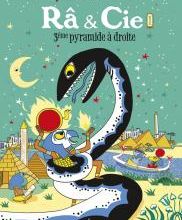 Râ & cie tome 1- 3eme pyramide à droite