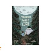 COMMENT ALLER SUR LA LUNE