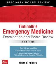 [PDF] Tintinalli's Emergency Medicine Examination and Board Review, 3rd edition / Edition 3 by Susan B Promes