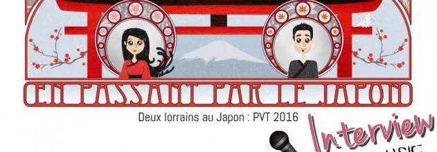 Interview Matt et Cindy du blog En Passant par le Japon