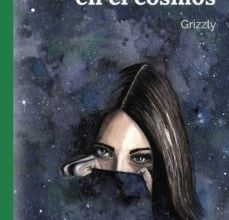 [Pdf/ePub/Mobi] PERDIDA EN EL COSMOS - GRIZZLY descargar ebook gratis