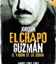 Download Pdf Joaquin ''El Chapo'' Guzman: El varon de la droga