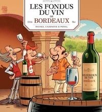 [Kindle] Les fondus du vin de Bordeaux download