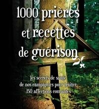 {epub download} 1000 prières et recettes de guérison