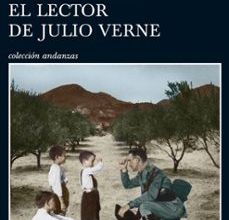 EL LECTOR DE JULIO VERNE EBOOK | ALMUDENA GRANDES | Descargar libro PDF EPUB