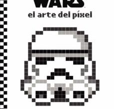 [PDF] STAR WARS EL ARTE DEL PIXEL descargar gratis
