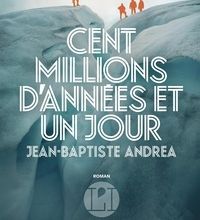 DOWNLOADS Cent millions d'années et un jour