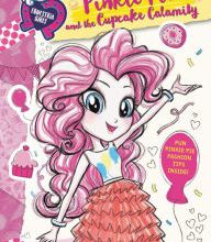 [Kindle] My Little Pony: Equestria Girls: Canterlot High Stories: Pinkie Pie and the Cupcake Calamity download