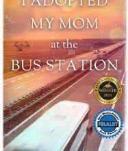 Ebooks download I Adopted My Mom at the Bus Station
