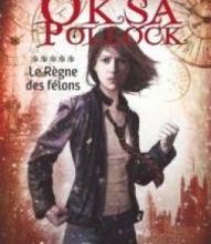 Oksa Pollock tome 5, de Anne Plichota et Cendrine Wolf