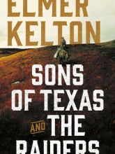 Ebook download for ipad free Sons of Texas and The Raiders: Sons of Texas: Two Complete Novels of the American West