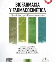 BIOFARMACIA Y FARMACOCINETICA (2ª ED.): EJERCICIOS Y PROBLEMAS RE SUELTOS leer el libro