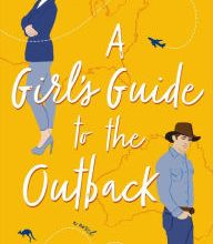 [Kindle] A Girl's Guide to the Outback download