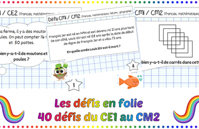 Des défis du CE1 au CM2