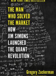 Free ipad audio books downloads The Man Who Solved the Market: How Jim Simons Launched the Quant Revolution (English Edition)