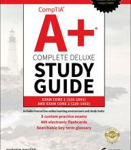Online book download for free CompTIA A+ Complete Deluxe Study Guide: Exam Core 1 220-1001 and Exam Core 2 220-1002