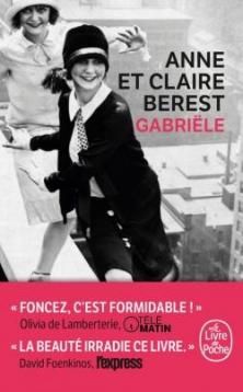 Gabriële ; Anne et Claire Berest 