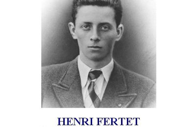 Henri FERTET, 16 ans, RESISTANT, condamné à mort