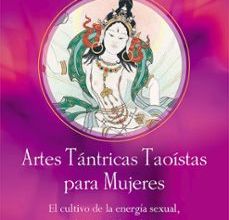{epub descargar} ARTES TÁNTRICAS TAOÍSTAS PARA MUJERES