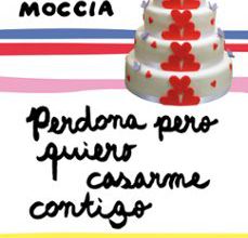 Descargar PDF PERDONA PERO QUIERO CASARME CONTIGO