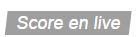 La rubrique Score en live de ClicnScores