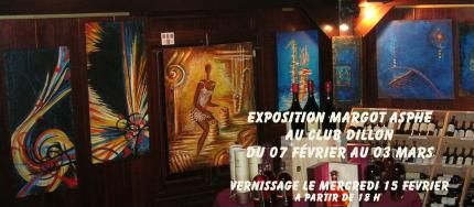 Exposition " Do-Ré-Si- Pigments  ©  "de Margot Asphe au Club Dillon 