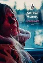 Nicolas Mathieu, Connemara, Actes sud
