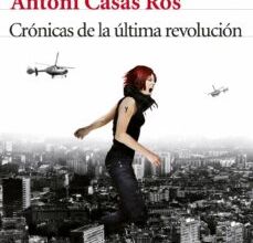 [ePub] CRONICAS DE LA ULTIMA REVOLUCION descargar gratis