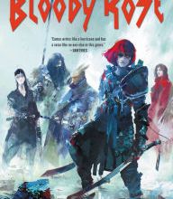Pdf books free download Bloody Rose (English literature) by Nicholas Eames 9780316362535