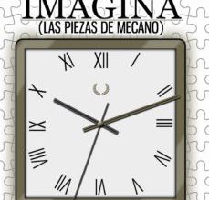 [Pdf/ePub/Mobi] IMAGINA (LAS PIEZAS DE MECANO) - TONI MORENO RIOS descargar ebook gratis