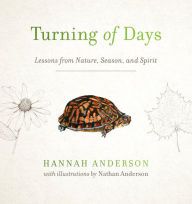 Download Pdf Turning of Days: Lessons from Nature, Season, and Spirit