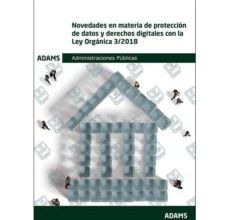 Descargar ebooks para ipad 2 NOVEDADES EN MATERIA DE PROTECCION DE DATOS Y DERECHOS DIGITALES CON LA LEY ORGANICA 3/2018. ADMINISTRACIONES PUBLICAS