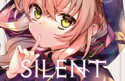 Silent witch - Tome 01 - Tobi Tana & Matsuri Isora & Nanna Fujimi