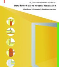 DOWNLOADS Details for Passive Houses: Renovation: A Catalogue of Ecologically Rated Constructions for Renovation