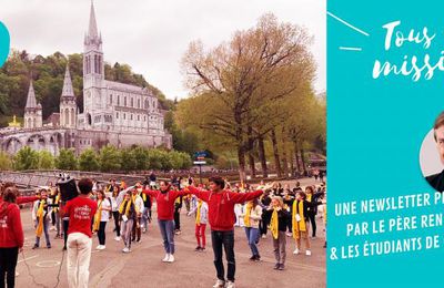  Tous en Mission  - Mai 2022 - Père René Luc