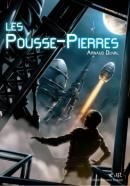 « Les pousse-pierres » d'Arnaud Duval