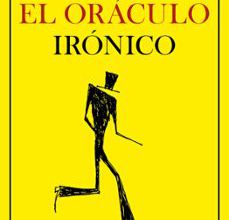 Descargar libros de texto gratis para reddit EL ORACULO IRONICO 9788417950132 (Literatura española) de RAMON EDER DJVU